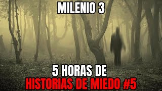 Milenio 3  Especial 5 Horas de Historias de miedo 5 [upl. by Koerlin]