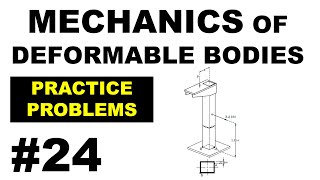 CECC2  Mechanics of Deformable Bodies  PRACTICE PROBLEMS 24 solution [upl. by Htomit]