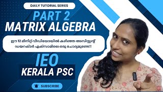 IEO  Engineering Mathematics  Matrix Algebra Part 2  KPSC studywithclick ieokeralapsc kpscieo [upl. by Fessuoy]