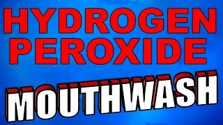 How To Use Hydrogen Peroxide for Mouthwash [upl. by Adrea768]