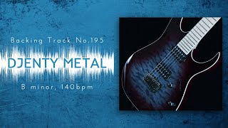 Modern Djenty Metal Backing Track in Bm  BT195 [upl. by Neff]