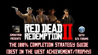 The Red Dead Redemption II 100 Completion Strategy Guide [upl. by Queston]