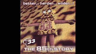 Studio 33  The 85th Story DJ O BetterHarderWilder 2007 HD [upl. by Obed]