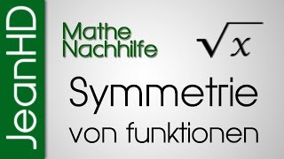 Mathe Nachhilfe  Symmetrie einer Funktion  Analysis [upl. by Mays179]