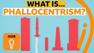 What is phallocentrism  BBC Ideas [upl. by Benenson472]