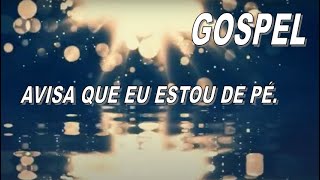 SÉRIE GOSPEL  música AVISA QUE EU ESTOU DE PÉ Rose Nascimento legendado com letra  louvor [upl. by Higbee]