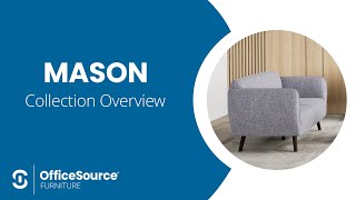 OfficeSource Mason Collection Overview [upl. by Nylra]