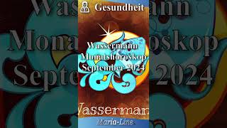 Wassermann GESUNDHEIT 🩺 Horoskop September 2024 [upl. by Enyalaj]