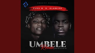 Umbele Remix [upl. by Eiduj]