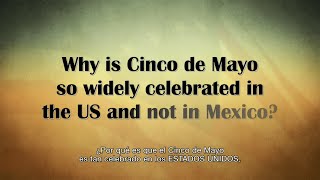 History of Cinco de Mayo [upl. by Glyn]