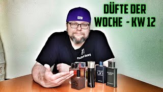 DÜFTE DER WOCHE KW 12  Fragrance Dawg [upl. by Alenson]