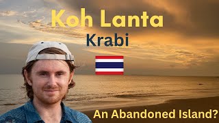 Exploring KOH LANTA in 2024 Boring Island or Worth Visiting [upl. by Assenaj]