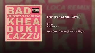 Loca feat Cazzu Remix audio [upl. by Supple]