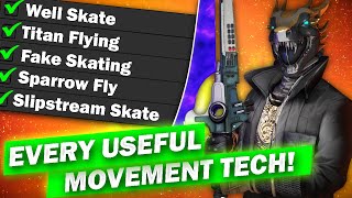 EVERY Useful Movement Tech in Destiny 2 Guide [upl. by Dinsdale522]