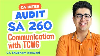 SA 260 Revision  CA Inter Audit  CA Shubham Keswani AIR 8 [upl. by Schlessel]