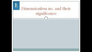 Dimensionless no and their significance [upl. by Aynom]