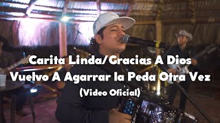 Remmy Valenzuela  Carita Linda Gracias a Dios Vuelvo A Agarrar La Peda Video Oficial [upl. by Handy]