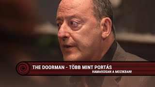 The Doorman  Több mint portás 16 szinkronizált előzetes [upl. by Hsuk]