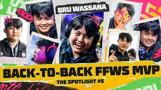 BRUWASSANA Back to Back FFWS MVP  MVP Top 5 Highlights  FFWS GF 2024 [upl. by Nosrak8]