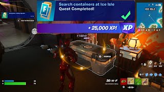 How to EASILY Search containers at Ice Isle in Fortnite locations Quest [upl. by Alaehcim]