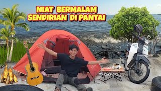 NIAT SOLO CAMPING BERMALAM DIPINGGIR PANTAI SAMBIL BERMAIN GITAR DAN MENIKMATI KESYAHDUAN MALAM [upl. by Kus630]