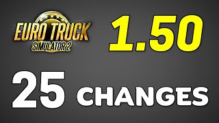 RELEASED ETS2 150 Full Version  25 Changes Changelog of New Update ● Euro Truck Simulator 2 [upl. by Eniretac19]