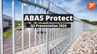 Abas Protect  Q2 Presentation 2024 [upl. by Okkin]