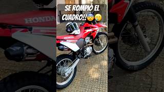 NO LO PUEDO CREER CUADRO ROTO😨🫣 hondatornado xr250 cuadromoto [upl. by Grath]