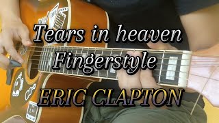 Tears in heaven Guitar fingerstyle Eric Clapton [upl. by Alyos501]