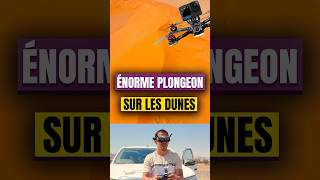 ÉNORME PLONGEON SUR UNE DUNE IMMENSE 🤯 drone travel viral fpv dji [upl. by Rufus]