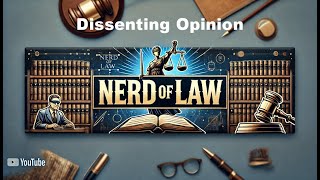 Dissenting opinion  Dissenting Opinion What It Is and Why It Matters in Law [upl. by Island]