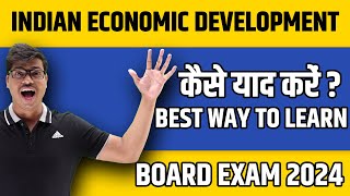 Best way to Learn in Indian economic development in 2 Days  Class 12 Economics Board exam 2024 [upl. by Jelena]