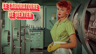 LE LABORATOIRE DE DEXTER Français  1950s Super Panavision 70 [upl. by Jarrod]