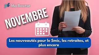 Préparezvous à tout ce qui change en Novembre  smic retraites prix du gaz CAF [upl. by Serilda]