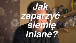 Jak zaparzyć siemię lniane [upl. by Galven]