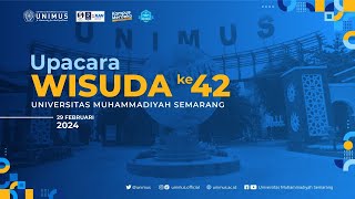 Wisuda ke42 Universitas Muhammadiyah Semarang  29 Februari 2024 [upl. by Oicaroh]