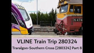 VLINE TraralgonSouthern Cross 280324 Part 8 train vline travel windowviews views [upl. by Kcyred]