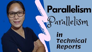 PARALLELISM How to avoid Faulty Parallelism in Technical Report Writing [upl. by Riker133]