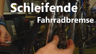 Schleifende Fahrradbremse Meine Tipps und Tricks [upl. by Tyson]