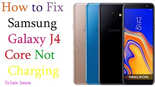 How to Fix Samsung Galaxy J4 Core Not Charging J410F تغيير كونكتور الشحن [upl. by Carberry843]