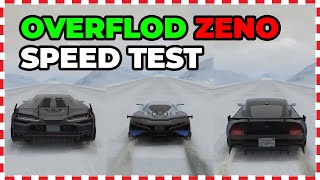 OVERFLOD ZENO Vs Ignus Vs Champion  SNOW Speed Test  GTA 5 Online [upl. by Henarat]