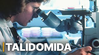 Talidomida  Un escándalo farmacéutico  Experimentos Humanos [upl. by Schinica]