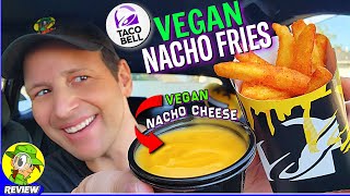 Taco Bell® VEGAN NACHO FRIES Review 🌮🔔🌿🧀🍟 Do They Taste The Same 🤔 Peep THIS Out 🕵️‍♂️ [upl. by Ayotnom]