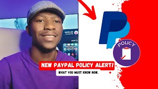 New PayPal Policy ALERT What You Must Know Now [upl. by Weinrich]