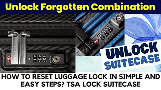 How to Reset and Unlock Forgotten Luggage Suitcase Lock [upl. by Tikna]