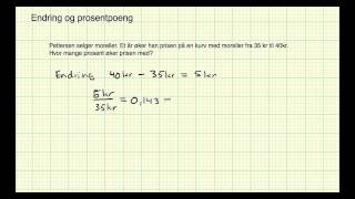 Matematikk 2P  Leksjon 13  Endring i prosent og prosentpoeng [upl. by Ainaj]