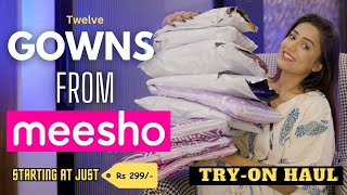 huge Meesho Gown collection 🙆🏻‍♀️👗💕  Tryon Haul  honest Review  gimaashi [upl. by Animas]