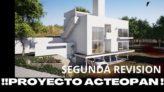 SEGUNDA REVISION PROYECTO ACTEOPAN [upl. by Myrvyn]