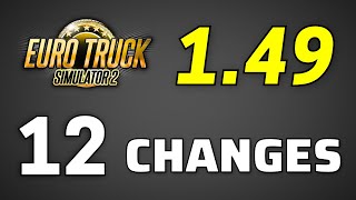 RELEASED ETS2 149 Full Version  12 Changes Changelog of New Update ● Euro Truck Simulator 2 [upl. by Enylcaj581]