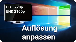 Windwos 10 Monitor Bildschirm Auflösung ändern einstellen [upl. by Sifan]